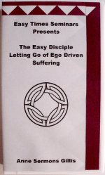 The Easy Disciple DVD: Eliminating Ego Driven Struggle